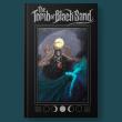 Tomb of Black Sand, The