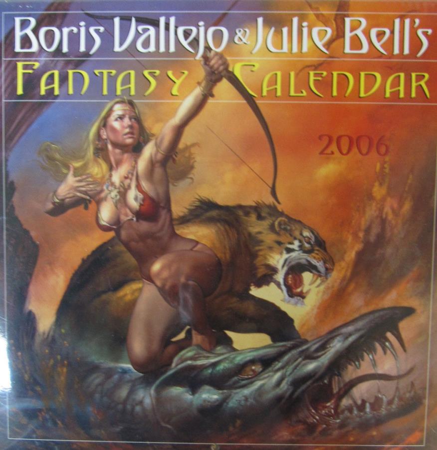 Boris Vallejo Julie Bell S Fantasy Calendar 2006 Calendar