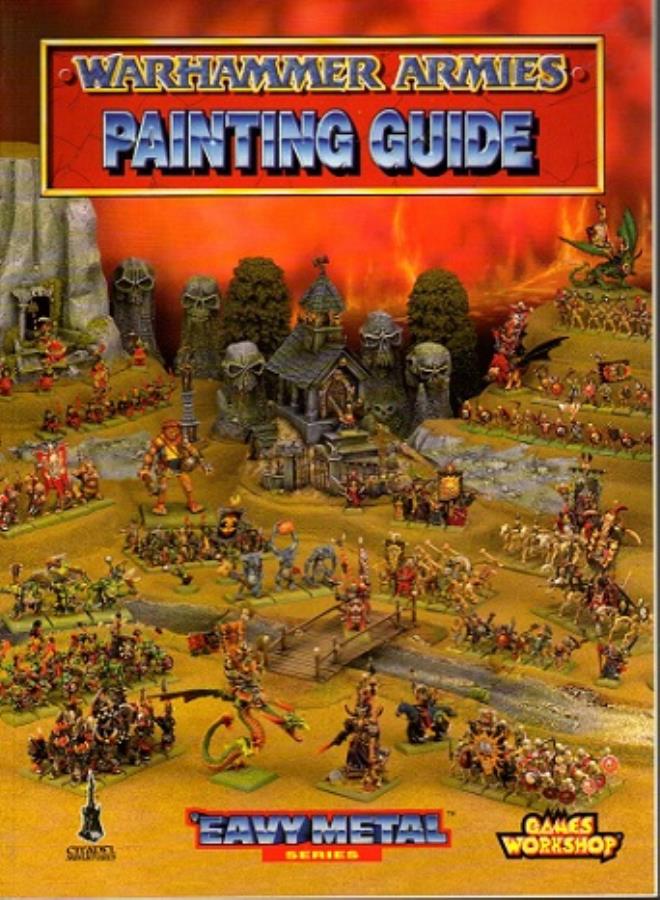Eavy Metal Warhammer Armies Painting Guide Warhammer Fantasy