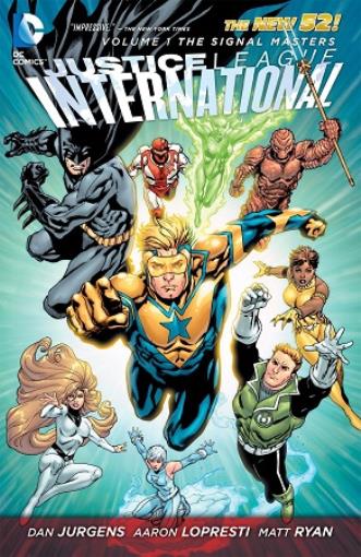 DC New 52 Novel Justice League International Vol. 1 - The ...
