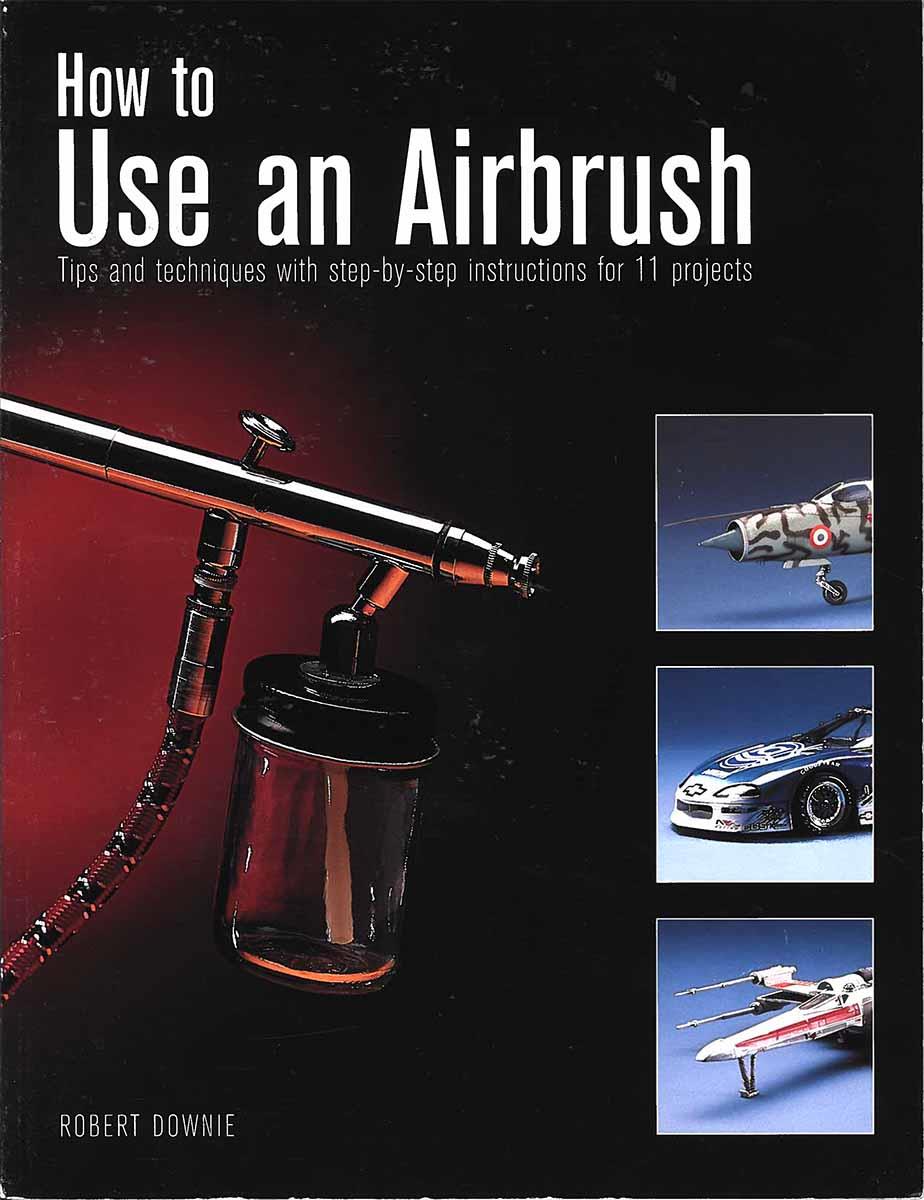 Kalmbach Modeling Book How to Use An Airbrush VG+ eBay